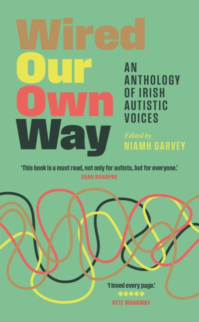 Book cover of: Wired Our Own Way