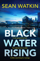 Book cover of: Black Water Rising