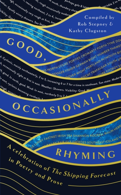 Book cover of: Good, Occasionally Rhyming