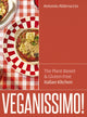 Veganissimo!, The Plant-Based & Gluten-Free Italian Kitchen 9781836001690 Antonio Alderuccio