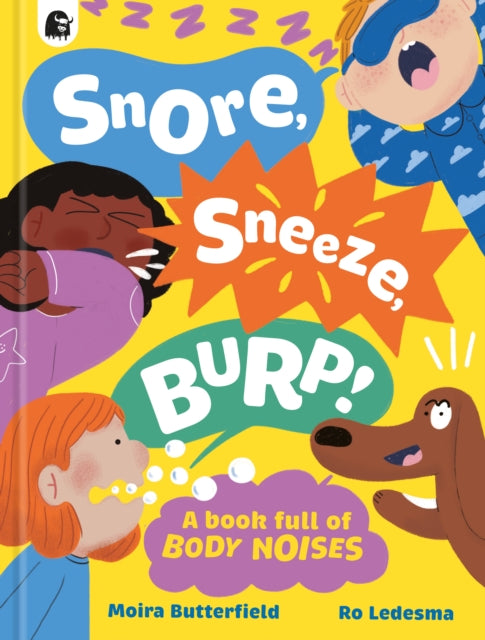 Snore, Sneeze, Burp 9781836002093 Moira Butterfield