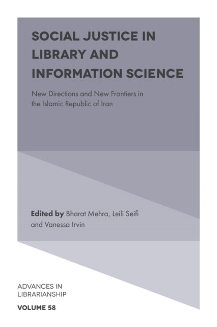 Book cover of: Social Justice in Library and Information Science