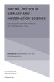 Book cover of: Social Justice in Library and Information Science