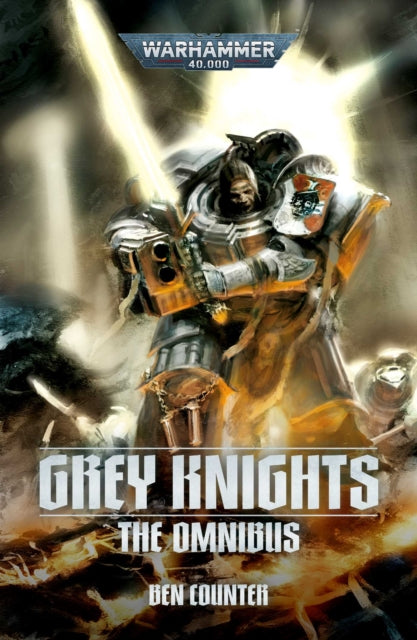 Book cover of: Grey Knights: The Omnibus