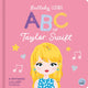 Book cover of: Lullaby Legends: ABC of Taylor Swift. By: Amber Lily