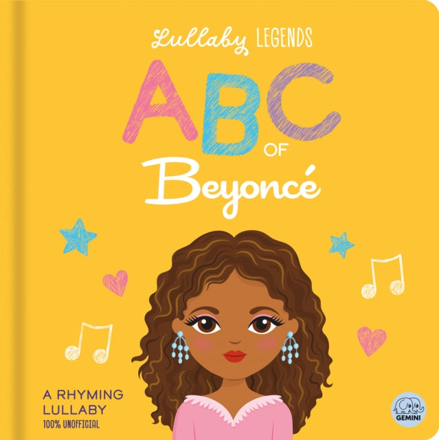 Book cover of: Lullaby Legends: ABC of Beyonce. By: LILY, AMBER