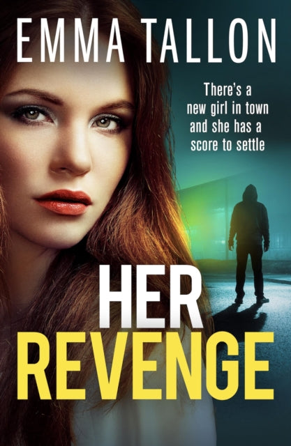 Book cover of: Her Revenge. By: Emma Tallon