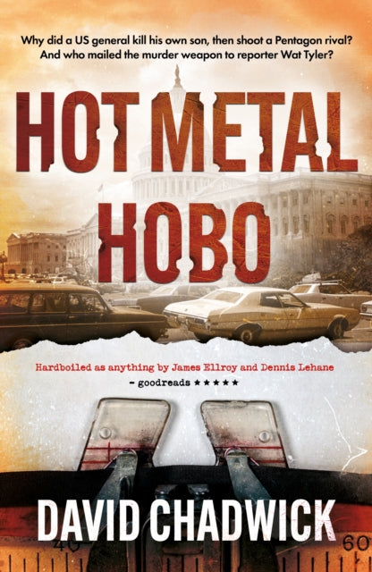 Book cover of: Hot Metal Hobo. By: David Chadwick