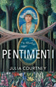 Book cover of: Pentimenti. By: Julia Courtney