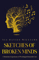 Book cover of: Sketches of Broken Minds. By: Nia Davies Williams