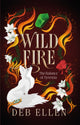 Book cover of: WILDFIRE. By: Deb Ellen