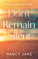Book cover of: Don't Remain Silent