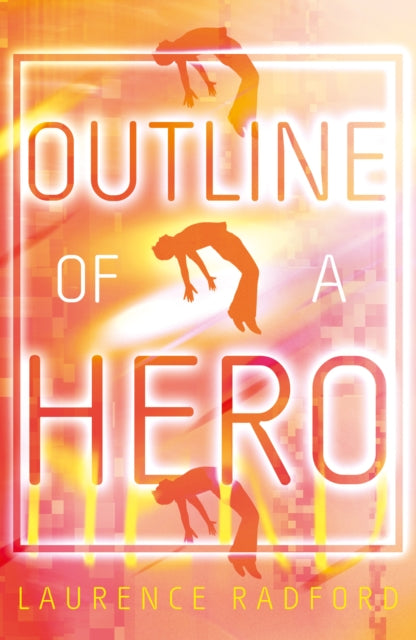 Book cover of: Outline of a Hero