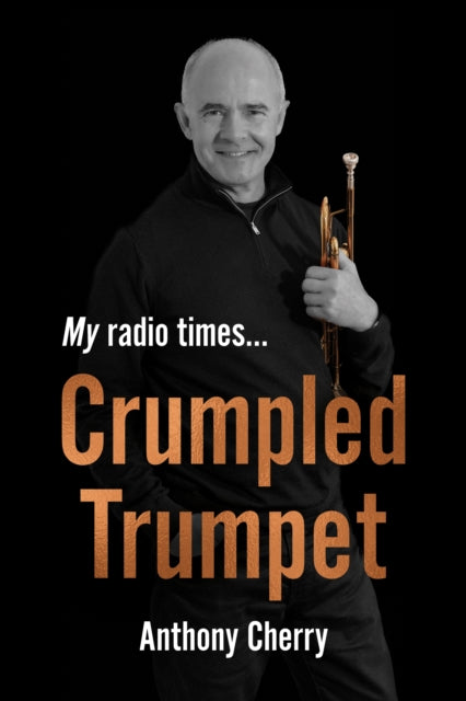 Book cover of: Crumpled Trumpet