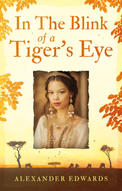 Book cover of: In The Blink of a Tiger’s Eye