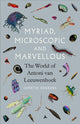 Book cover of: Myriad, Microscopic and Marvellous