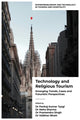 Book cover of: Technology and Religious Tourism. By: Pankaj Kumar Tyagi