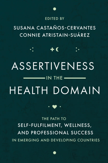 Book cover of: Assertiveness in the Health Domain