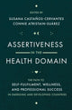 Book cover of: Assertiveness in the Health Domain
