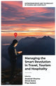 Book cover of: Managing the Smart Revolution in Travel, Tourism and Hospitality