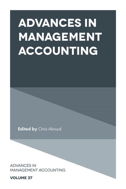 Book cover of: Advances in Management Accounting. By: Chris Akroyd