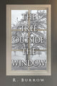Book cover of: Tree Outside the Window