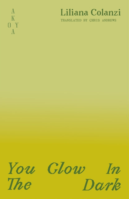 Book cover of: You Glow in the Dark