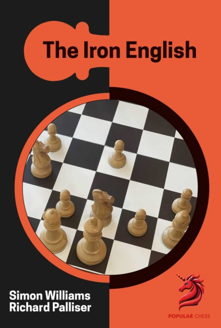 Iron English, Chess Opening Repertoire 9781836840367 Simon Williams
