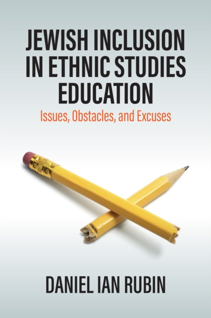 Book cover of: Jewish Inclusion in Ethnic Studies Education