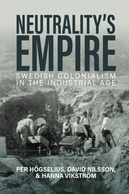 Book cover of: Neutrality’s Empire