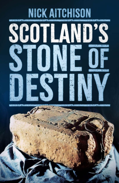 Book cover of: Scotland's Stone of Destiny