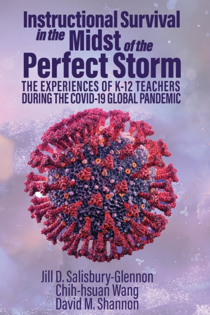 Book cover of: Instructional Survival in the Midst of the Perfect Storm