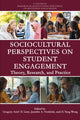 Book cover of: Sociocultural Perspectives on Student Engagement