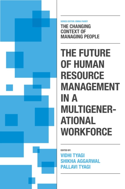 Book cover of: Future of Human Resource Management in a Multigenerational Workforce