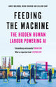 Book cover of: Feeding the Machine. By: James Muldoon