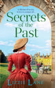 Secrets of the Past, A page-turning family saga from bestseller Lizzie Lane 9781837518302 Lizzie Lane