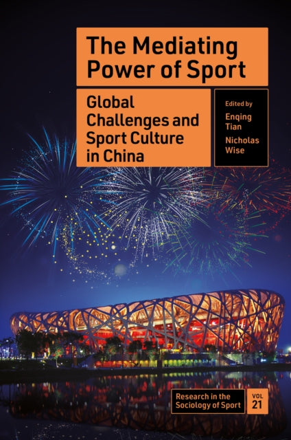Book cover of: Mediating Power of Sport. By: Enqing Tian