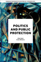 Book cover of: Politics and Public Protection. By: Mike Nash