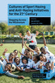 Book cover of: Cultures of Sport Hazing and Anti-Hazing Initiatives for the 21st Century. By: jay johnson