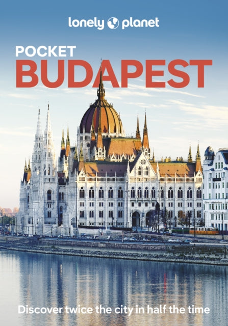 Lonely Planet Pocket Budapest 9781837583669 Lonely Planet