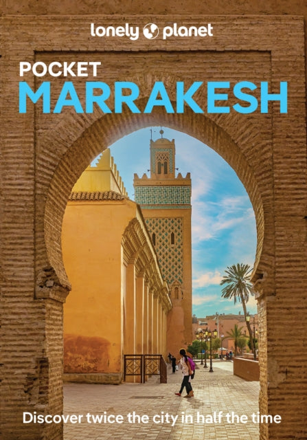 Book cover of: Lonely Planet Pocket Marrakesh