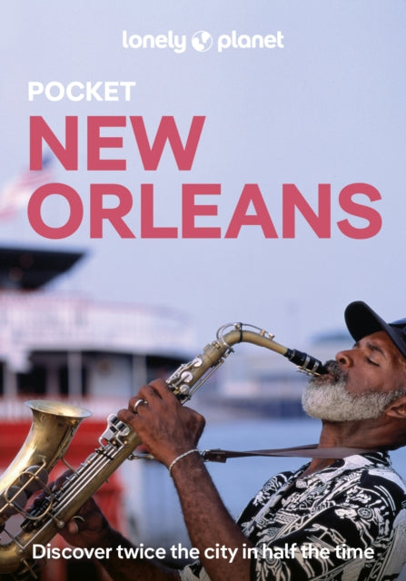 Lonely Planet Pocket New Orleans 9781837584888 Lonely Planet