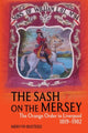 Book cover of: Sash on the Mersey. By: Mervyn Busteed