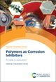 Book cover of: Polymers as Corrosion Inhibitors