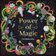 Book cover of: Power of Magic Colouring Book