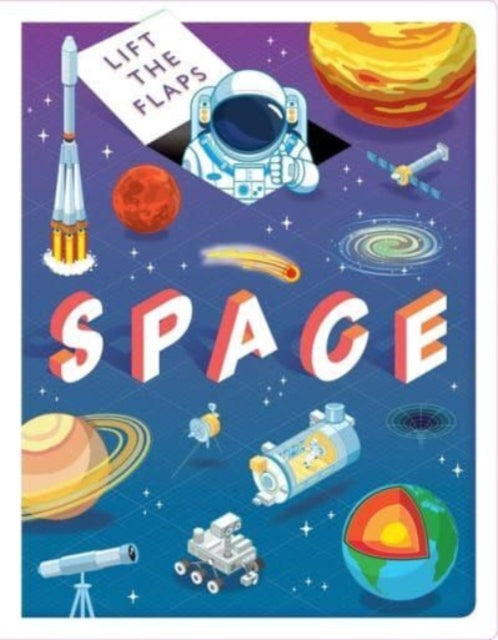 Book cover of: Lift The Flaps: Space. By: Marnie Willow