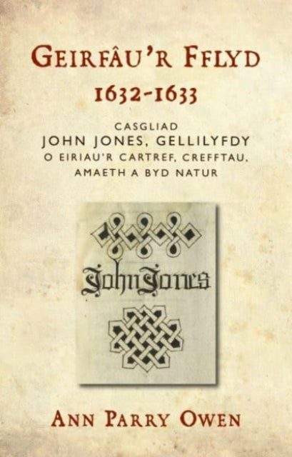 Book cover of: Geirfau’r Fflyd, 1632-1633. By: OWEN
