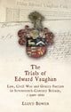Book cover of: Trials of Edward Vaughan. By: Lloyd Bowen