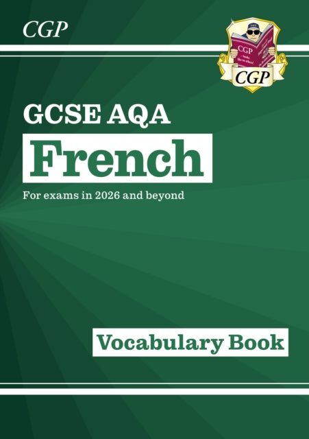 Book cover of: New GCSE French AQA Vocabulary Book (for exams from 2026)