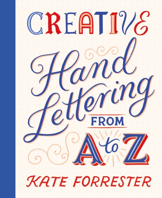 Book cover of: Creative Hand Lettering From A to Z